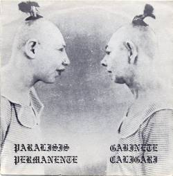 Parálisis Permanente : Paralisis Permanente - Gabinete Caligari